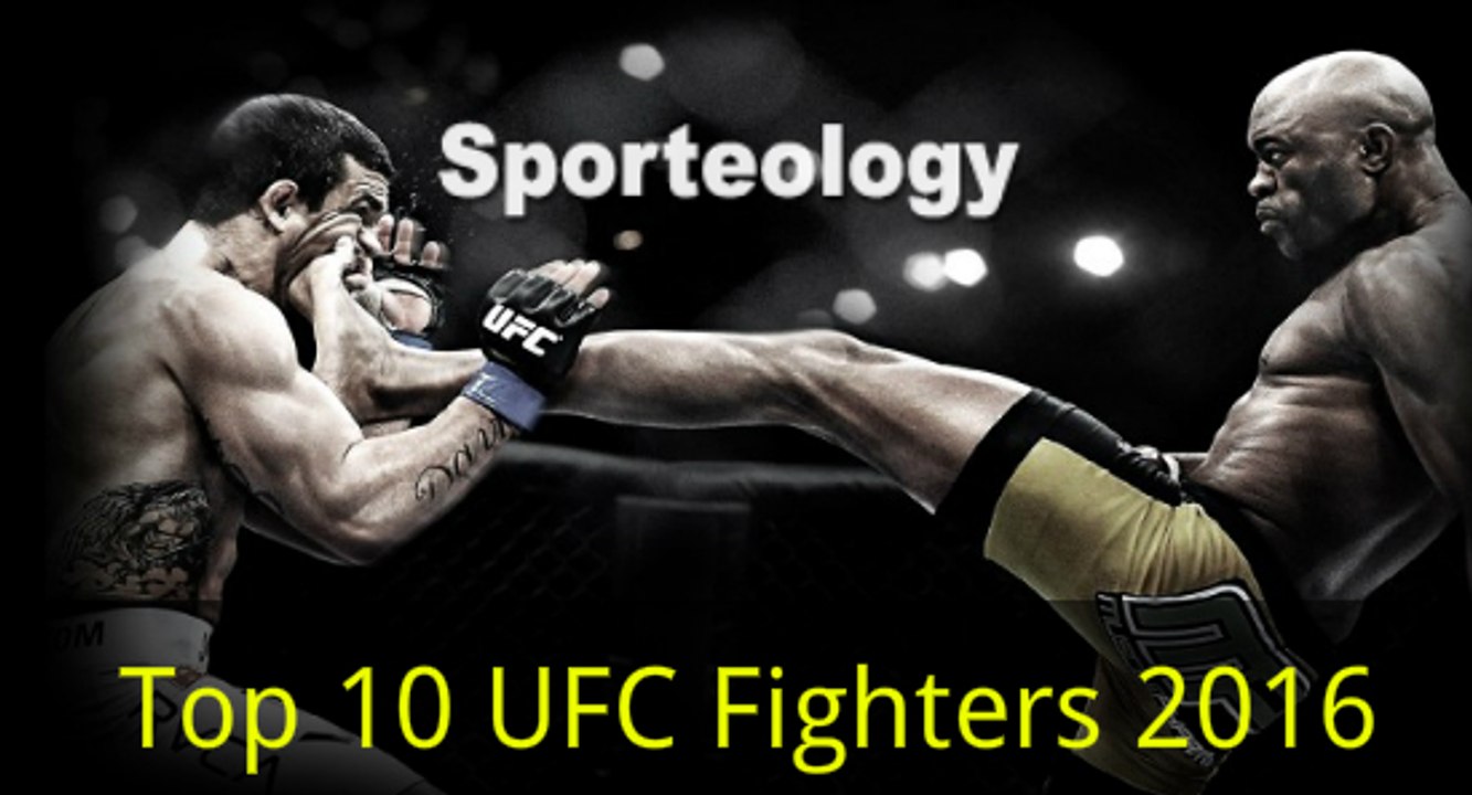 Top 10 UFC Fighters 2016 – Exclusive