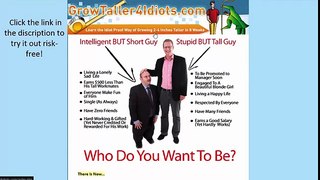 Grow Taller 4 Idiots Review - Don't Buy Grow Taller 4 Idiots Until You Watch This Review!