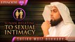 Sunan Relating To Sexual Intimacy ᴴᴰ ┇ #SunnahRevival ┇ by Sheikh Muiz Bukhary