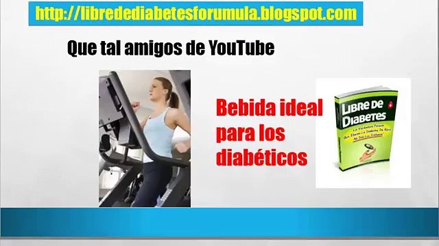 BEBIDA IDEAL PARA LOS DIABETICOS / CURA DIABETES / LIBRE DE DIABETES