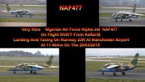 Nigerian Air Force Alpha Jet Number NAF477 Landing And Taxing At Manchester Airport On 25/03/2015