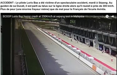 Sepang Moto GP - Spectaculaire chute à 250 km/h du français Loris Baz! 2/02