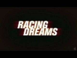 Racing Dreams - Trailer