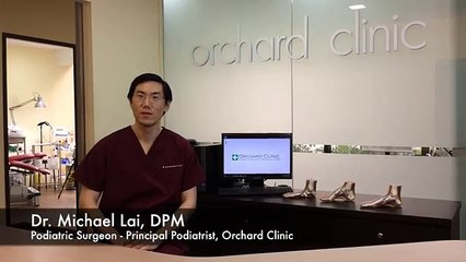 Plantar Fasciitis (heel pain), Podiatry Singapore-  Dr.  Michael Lai, Orchard Clinic
