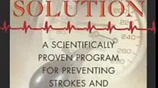 Health Book Review: The High Blood Pressure Solution: A Scientifically Proven Program for Prevent...