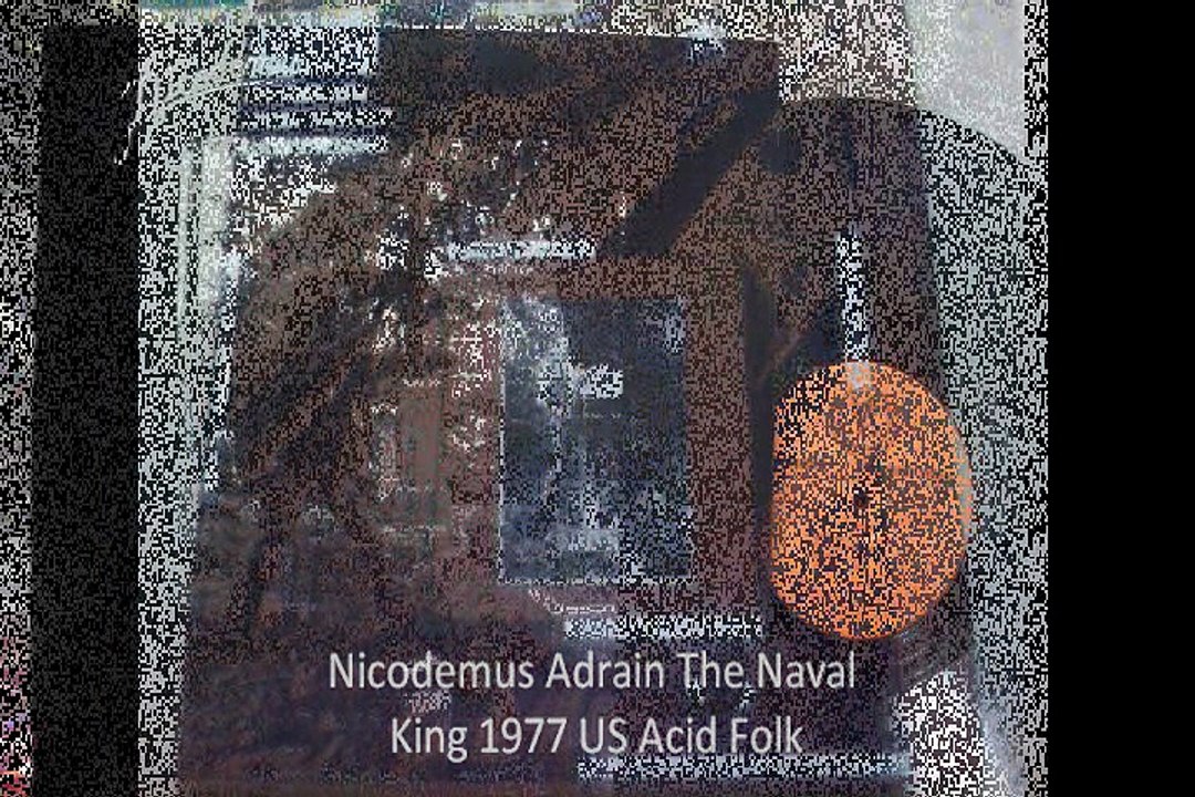 Nicodemus "Adrain The Naval King" 1977 US Acid Folk