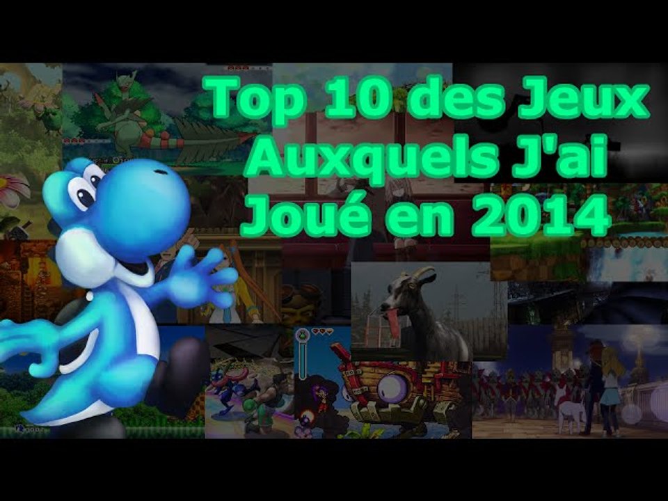 Top 10 des Jeux Auxquels J'ai Joué en 2014