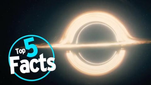 Top 5 Facts about Black Holes