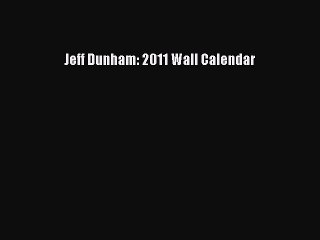 (PDF Download) Jeff Dunham: 2011 Wall Calendar Read Online