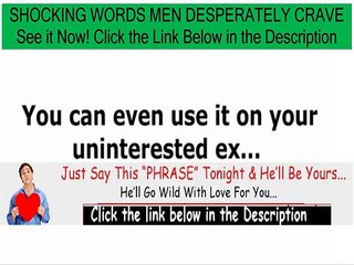 what guys like about me - Shocking, Manipulative, and it Works: Obsession Phrases