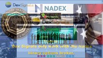 Nadex. Dex Signals. Trading technologies with over 90% success rate