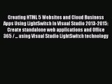 [PDF Download] Creating HTML 5 Websites and Cloud Business Apps Using LightSwitch In Visual