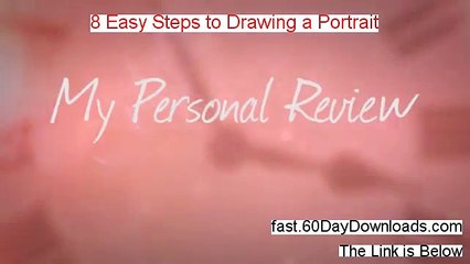 8 Easy Steps To Drawing A Portrait Download Risk Free (real review)