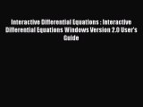 [PDF Download] Interactive Differential Equations : Interactive Differential Equations Windows