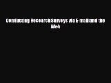 [PDF Download] Conducting Research Surveys via E-mail and the Web [PDF] Full Ebook