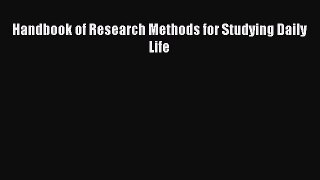 [PDF Download] Handbook of Research Methods for Studying Daily Life [PDF] Online
