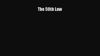 The 50th Law  Free Books