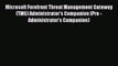 [PDF Download] Microsoft Forefront Threat Management Gateway (TMG) Administrator's Companion