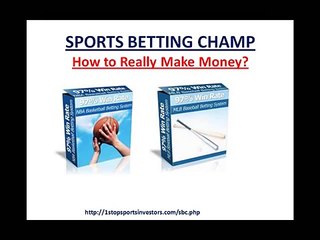 Sports Betting Champ - How to Really Make Money?