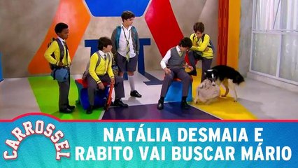 Natália desmaia e Rabito vai buscar Mário