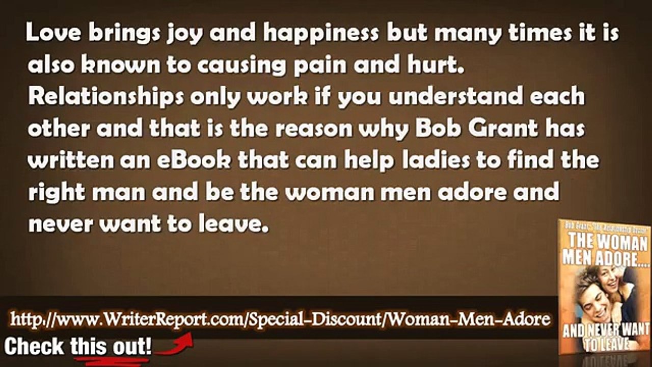 The Woman Men Adore By Bob Grant Reviews | The Woman Men Adore Secrets