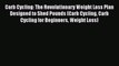 Carb Cycling: The Revolutionary Weight Loss Plan Designed to Shed Pounds (Carb Cycling Carb