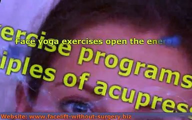 Elements Of The Right Facelift Without Surgery: Use Face Aerobics Flexing To Look 10 Years Younger