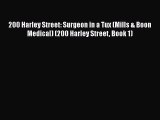 200 Harley Street: Surgeon in a Tux (Mills & Boon Medical) (200 Harley Street Book 1)  PDF