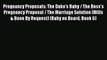 Pregnancy Proposals: The Duke's Baby / The Boss's Pregnancy Proposal / The Marriage Solution