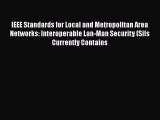 [PDF Download] IEEE Standards for Local and Metropolitan Area Networks: Interoperable Lan-Man