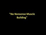 no nonsense muscle building - Is it really effective?