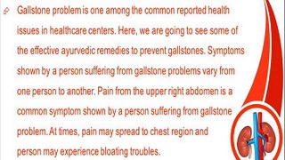 Ayurvedic Remedies To Prevent Gallstones Problem Effectively