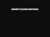 [PDF Download] Quentin Tarantino Interviews [PDF] Full Ebook
