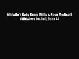 Midwife's Baby Bump (Mills & Boon Medical) (Midwives On-Call Book 4)  Free Books