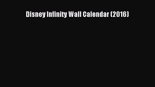 (PDF Download) Disney Infinity Wall Calendar (2016) Read Online