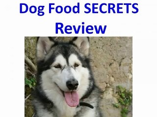 Dog Food SECRETS - Review