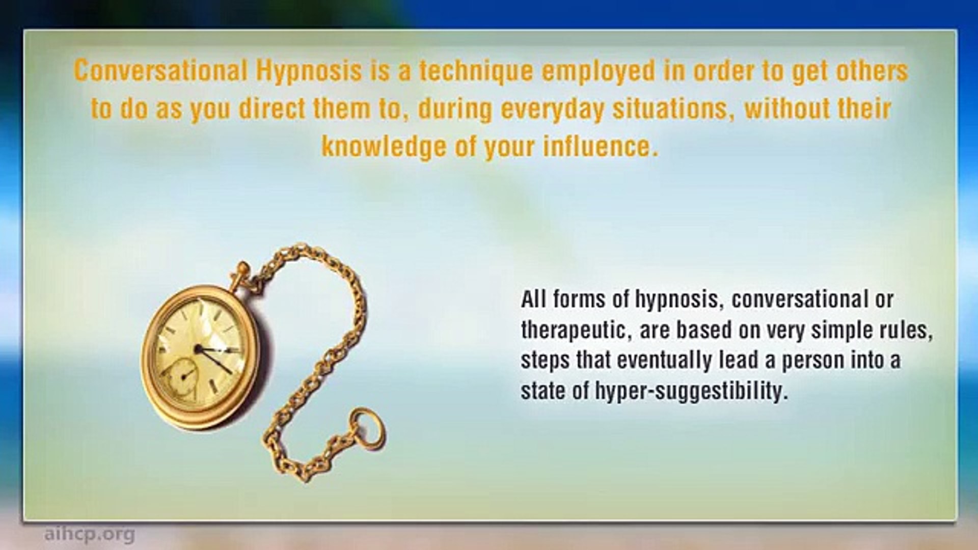 How to Use Conversational Hypnosis