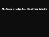 [Téléchargement PDF] The People of the Eye: Deaf Ethnicity and Ancestry