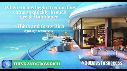 WEALTH CREATION: 30 Days To Success | Think and Grow Rich (1 of 10)