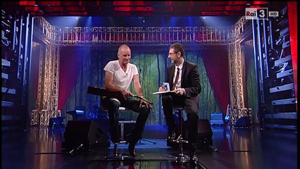 Sting - Live 2013 Che Tempo Che Fa Rai3 ITA TV HD