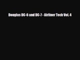 [PDF Download] Douglas DC-6 and DC-7 - Airliner Tech Vol. 4 [Read] Online