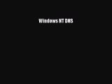 [PDF Download] Windows NT DNS [PDF] Full Ebook