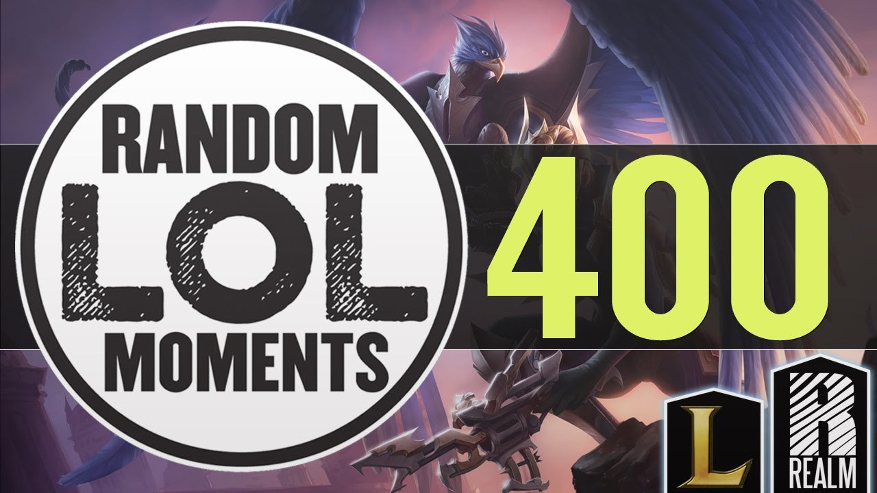 ® Random LoL Moments - Episode 400 (League of Legends)