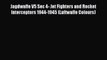 [PDF Download] Jagdwaffe V5 Sec 4- Jet Fighters and Rocket Interceptors 1944-1945 (Luftwaffe