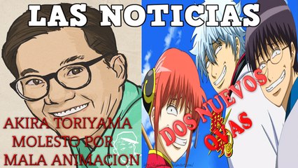 AKIRA TORIYAMA, LIVE ACTION GHOST IN THE SHELL Y NUEVOS OVAS DE GINTAMA