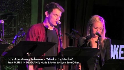 JASPER IN DEADLAND: Jay Armstrong Johnson   "Stroke By Stroke"