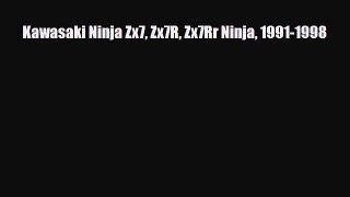 [PDF Download] Kawasaki Ninja Zx7 Zx7R Zx7Rr Ninja 1991-1998 [PDF] Online