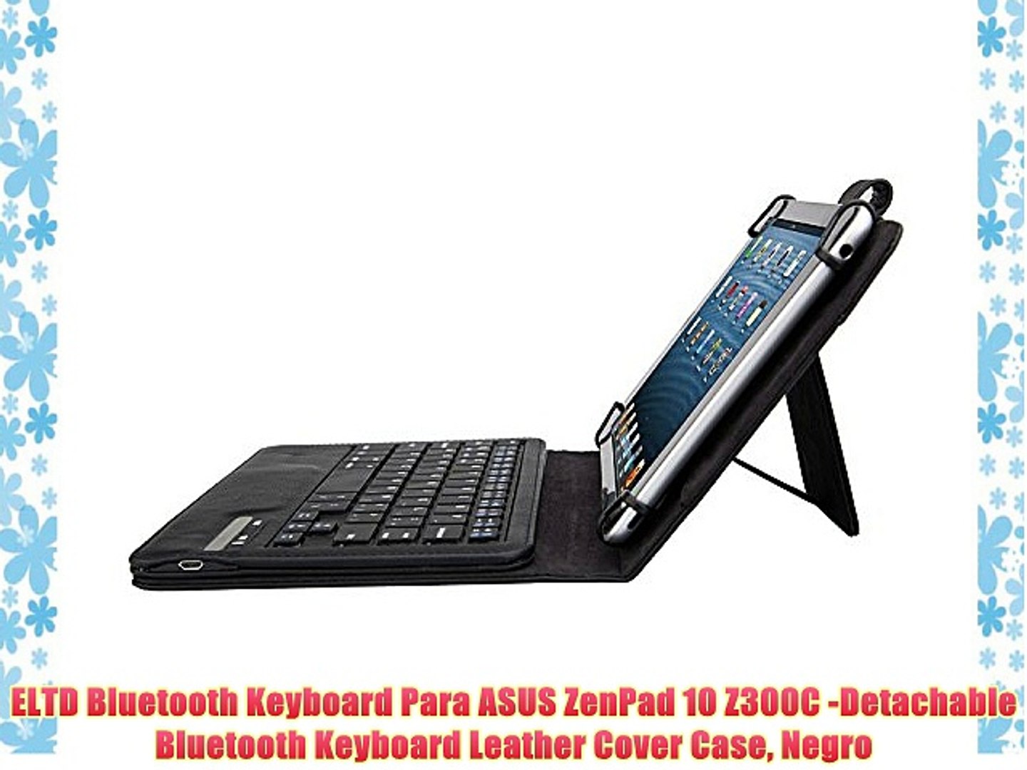 Eltd Bluetooth Keyboard Para Asus Zenpad 10 Z300c Detachable Bluetooth Keyboard Leather Cover Video Dailymotion