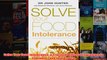 Download PDF  Solve Your Food Intolerance A Practical Dietary Programme to Eliminate Food Intolerance FULL FREE
