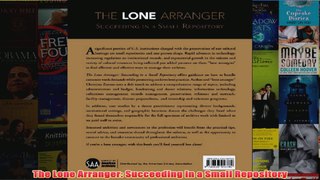 Download PDF  The Lone Arranger Succeeding in a Small Repository FULL FREE
